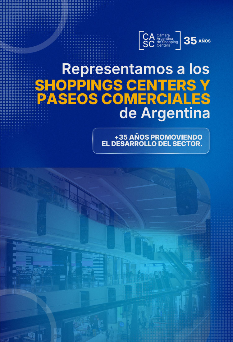 CASC — 35 años de la Cámara Argentina de Shopping Centers